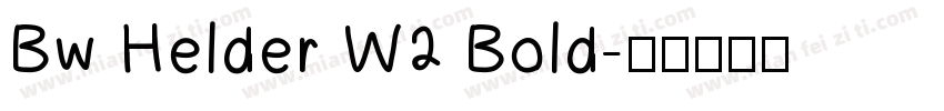 Bw Helder W2 Bold字体转换